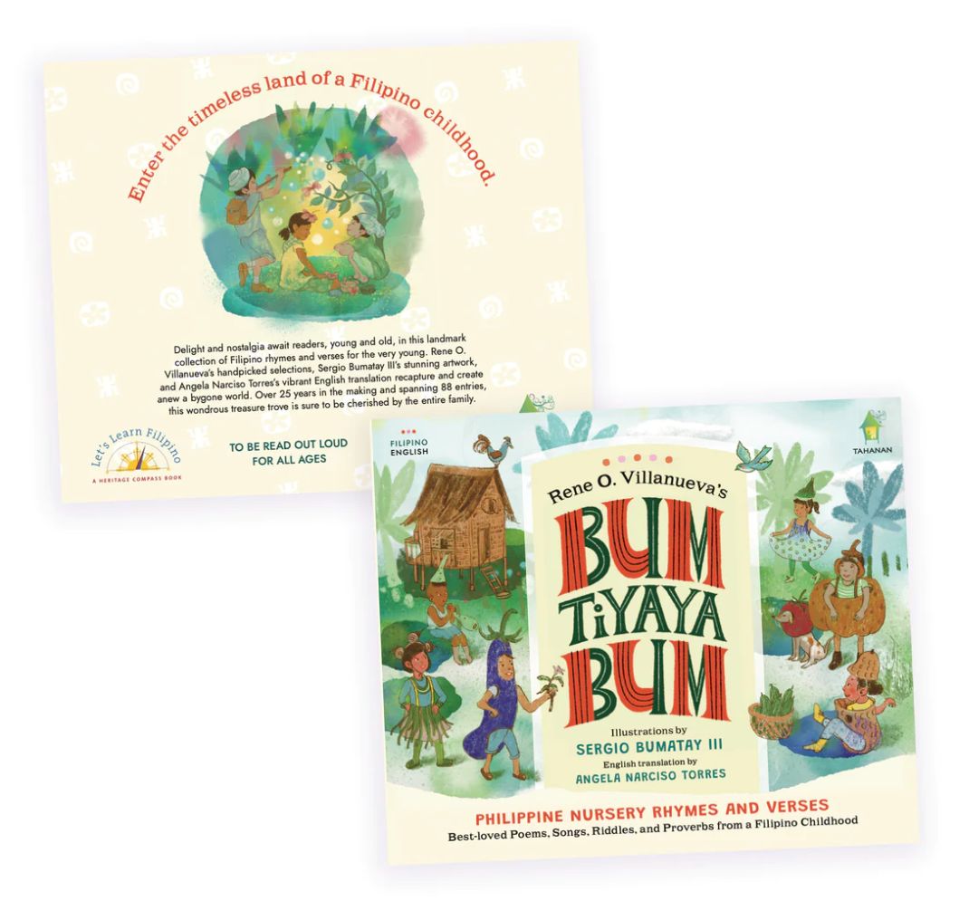 BUM TIYAYA BUM: Philippine Nursery Rhymes and Verses